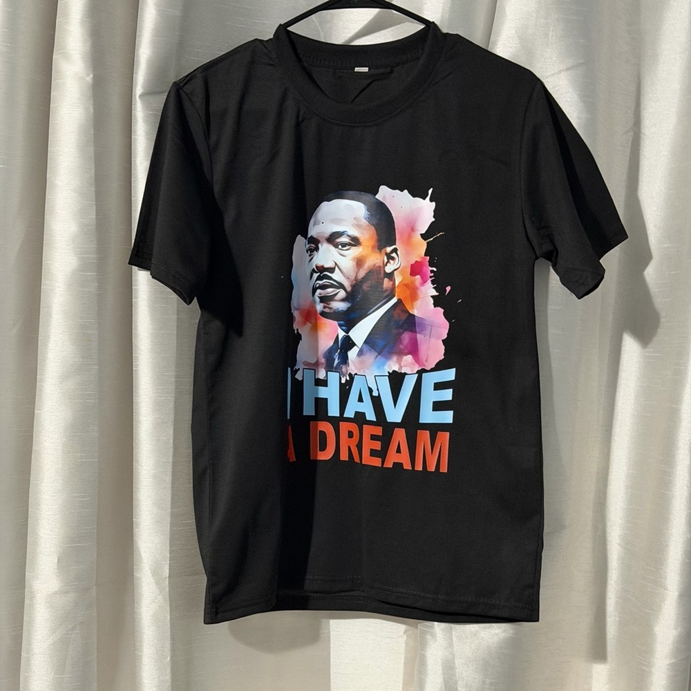 I Have a Dream T-Shirt